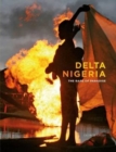Delta Nigeria : The Rape of Paradise - Book