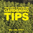 The Little Book of Gardening Tips - Book