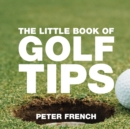 The Little Book of Golf Tips - Book