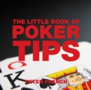The Little Book of Poker Tips - Book