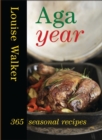 Aga Year : 365 Seasonal Recipes - Book