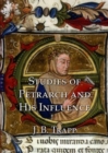 Studies of Petrarch and His Influence - Book