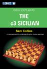 Chess Explained : The C3 Sicilian - Book