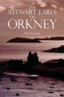 The Stewart Earls of Orkney - Book