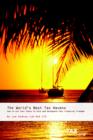 The World's Best Tax Havens : How to Cut Your Taxes to Zero and Safeguard Your Financial Freedom - Book