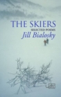 The Skiers : Selected Poems - Book