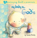 My Baby Is...God's - Book