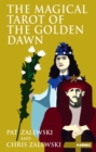 The Magical Tarot of the Golden Dawn - Book