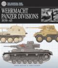 German Wehrmacht Panzer Divisions : 1939-45 - Book