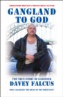 Gangland to God - Book