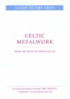 Celtic Metalwork : From the Trove of Derrynaflan - Book