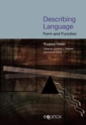 Describing Language : Form and Function - Book