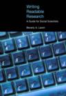 Writing Readable Research : A Guide for Students of Social Science - Book