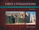 First Civilizations : Ancient Mesopotamia and Ancient Egypt - Book