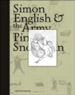 Simon English & the Army Pink Snowman: Architecture Art Regeneration - Book