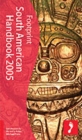 SOUTH AMERICAN HANDBOOK 2005 - Book