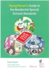 Young Person's Guide to the Residential Special Schools Standards - Book