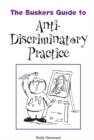 The Buskers Guide to Anti-Discriminatory Practice - Book