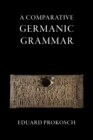 A Comparative Germanic Grammar - Book