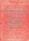 Form and Content in Revived Cornish : Reviews and Essays in Criticism of Kernowek Kemyn - Book