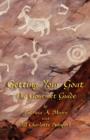 Getting Your Goat : The Gourmet Guide - Book
