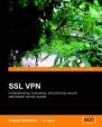SSL VPN : Understanding, evaluating and planning secure, web-based remote access - Book