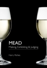 Mead : Making, Exhibiting & Judging - Book