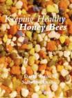 Keeping Healthy Honey Bees - Book