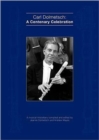 Carl Dolmetsch : A Centenary Celebration - Book