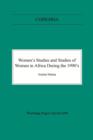 Women's Studies and Studies of Women in Africa During the 1990s - Book