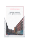 Social Ecology And Communalism - Book