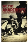 We The Anarchists : Study of the Iberian Anarchist Federation (FAI) 1927-1937 - Book