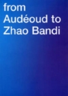 From Audeoud to Zhao Bandi : Selected Ikon Off-site Projects - Book