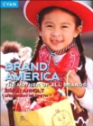Brand America : The Mother of All Brands - Book