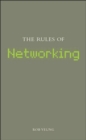 The Rules of Networking - Book