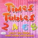 Times Tables : Learn the Tables with Songs and Games - Book