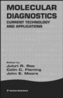 Molecular Diagnostics : Current Technology and Applications - Book