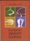 European Peasant Cookery - Book