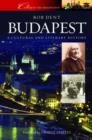 Budapest : A Cultural and Literary History (Cities of the Imagination) - Book