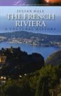 French Riviera : A Cultural History - Book