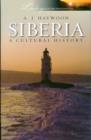 Siberia : A Cultural History - Book