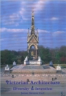 Victorian Architecture : Diversity and Invention - Book