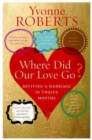 Where Did Our Love Go? - Book