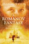 Romanov Fantasy: Life at the Court of Anna Anderson - Book