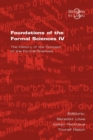 Foundations of the Formal Sciences : The History of the Concept of the Formal Sciences v. 4 - Book