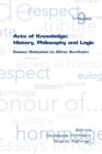 Acts of Knowledge: History, Philosophy and Logic : Essays Dedicated to Goran Sundholm - Book