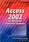 Access 2002 an Advanced Course for Students - Book