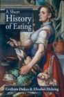 A Short History of Eating - Book
