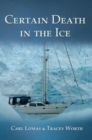 Certain Death in the Ice - Book