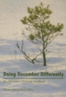Doing December Differently : An Alternative Christmas Handbook - Book